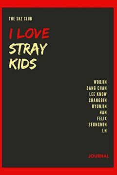 Journal I Love Stray Kids