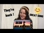 Vidéo de 2L sur Why Why Why par iKon